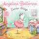 Angelina Ballerina Center Stage by Katharine Holabird