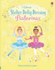 Sticker Dolly Dressing Ballerinas : Usborne