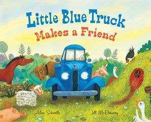 Little Blue Truck Makes a Friend: Alice Schertle