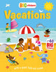 Big Stickers, Vacations