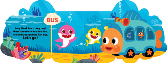 Baby Shark: Ride the Fish Bus by Pinkfong