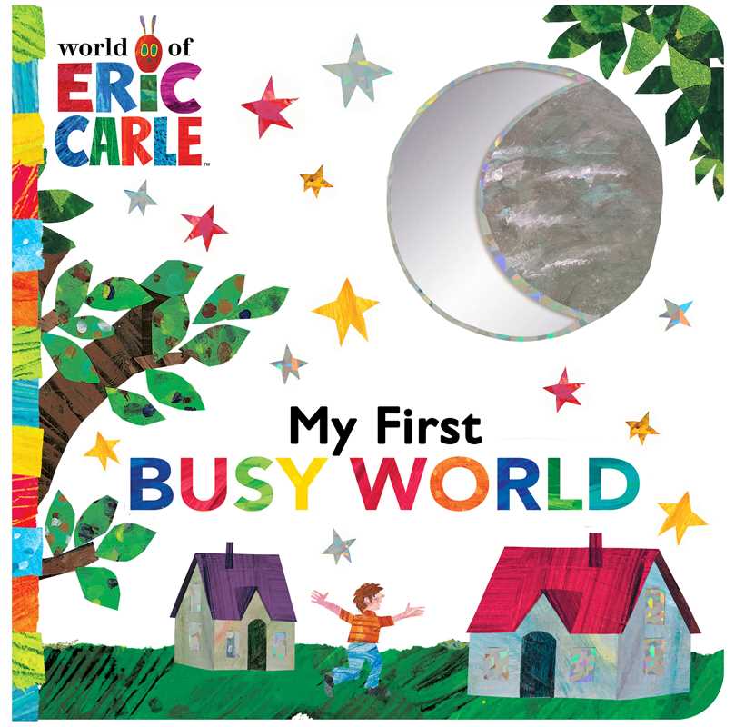 My First Busy World by Eric   Carle