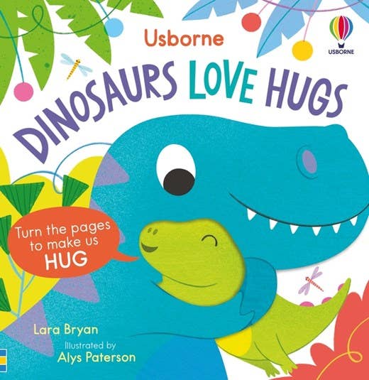 Dinosaurs Love Hugs board book : Usborne