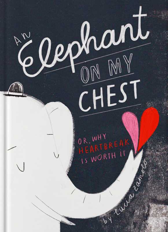 Elephant on My Chest by Lucia Zamolo