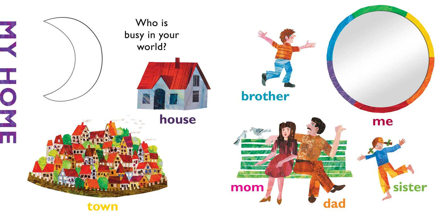 My First Busy World by Eric   Carle