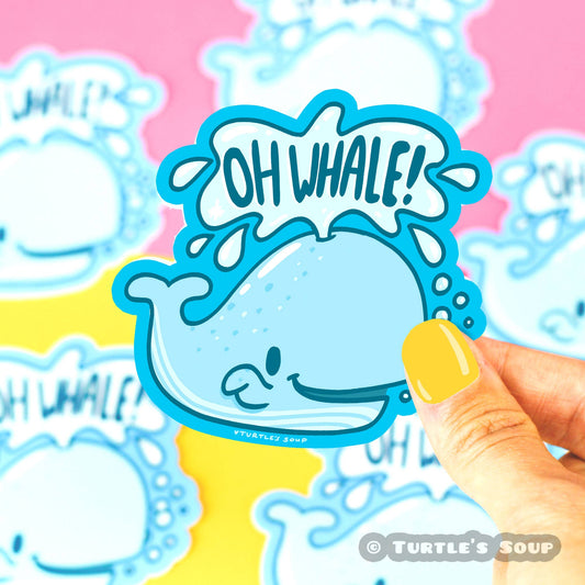 Oh Whale Funny Aquatic Animal Pun Waterproof Vinyl Sticker