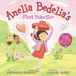 Amelia Bedelia's First Valentine: Herman Parish