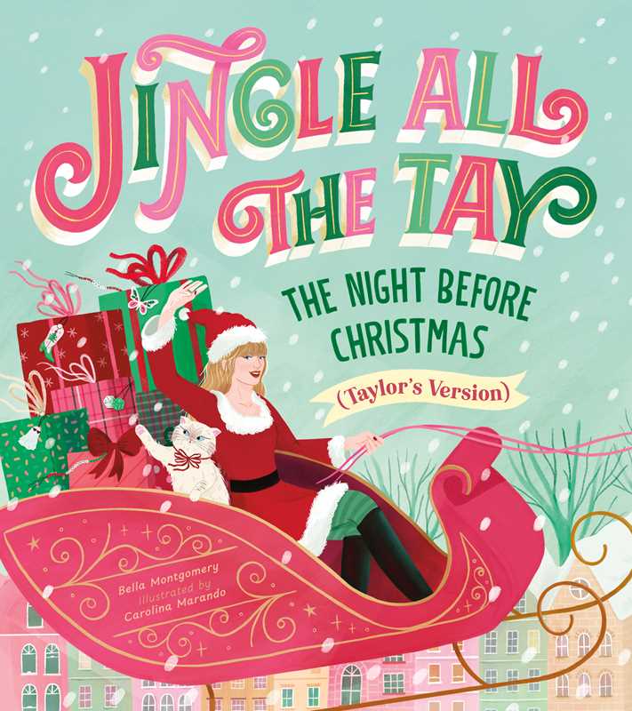 Jingle All the Tay by Bella Montgomery