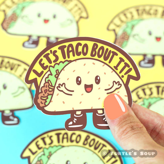 Taco 'Bout It Funny Food Pun Laptop Vinyl Sticker