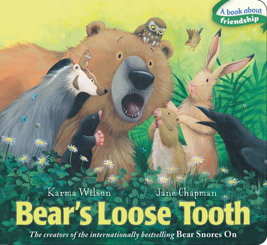 Bear's Loose Tooth by Karma Wilson