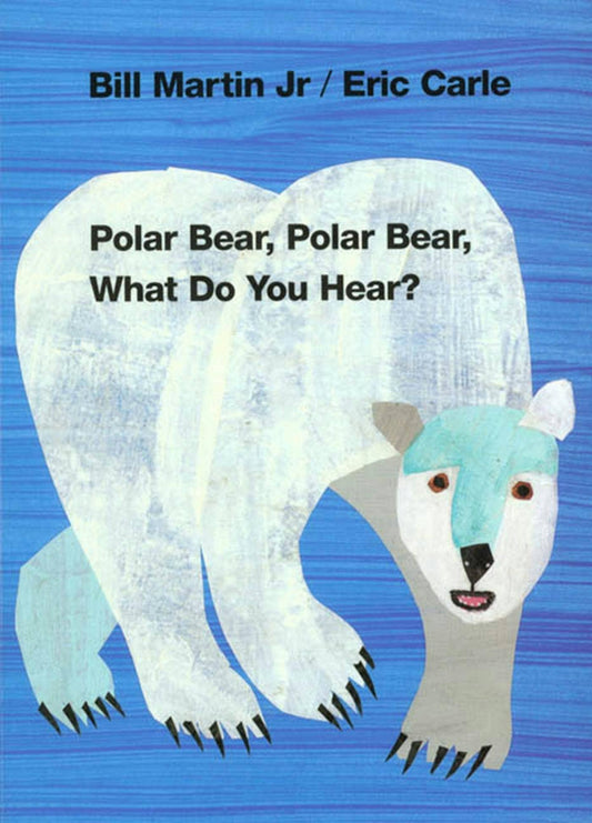 Polar Bear, Polar Bear, What Do You:  #3