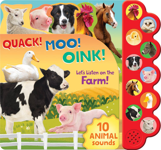 Quack! Moo! Oink! 10-Button Interactive Sound Book