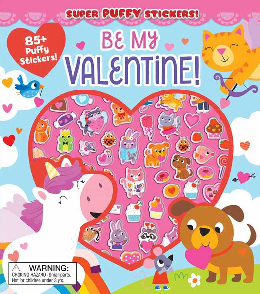 Super Puffy Stickers! Be My Valentine! by