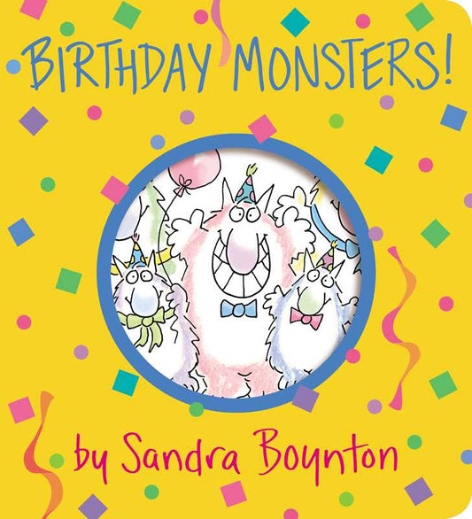 *Birthday Monsters! by Sandra Boynton