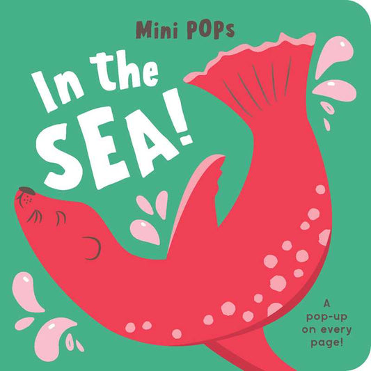 Mini Pops: In the Sea! by