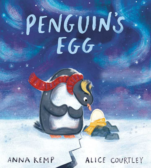 Penguin's Egg by Anna Kemp