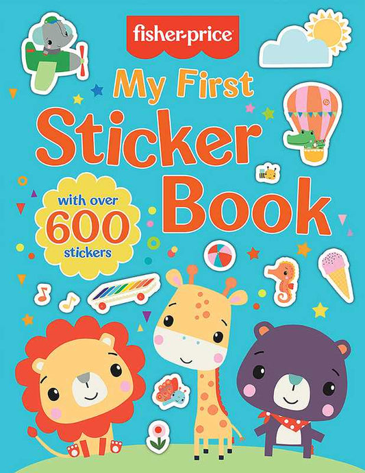 Fisher-Price: My First Sticker Book by Michelle Golden