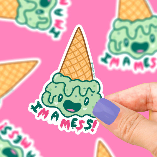 I'm A Mess Ice Cream Self Deprecation Vinyl Sticker