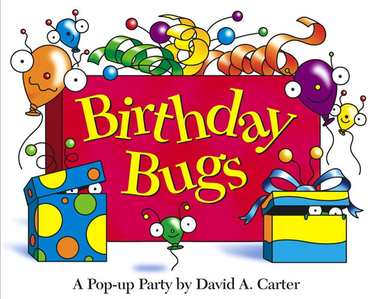 Birthday Bugs by David  A. Carter