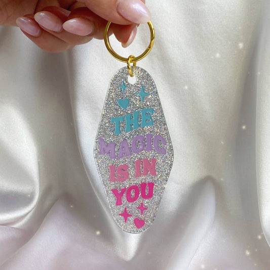 The Magic is in You Motel Keychain